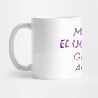 "Make Education Great Again" Experimental Typography Mug